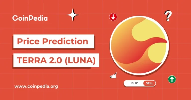 TERRA LUNA Price Prediction 2025, 2026 – 2030: Will LUNA 2.0 Hit $1 In 2025?